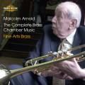 Malcolm Arnold : Musique de chambre pour cuivres (Intgrale)