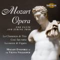 Mozart : Opera for Flute and String Trio