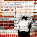 Kaddish. Weil, Bernstein, Schoenberg. Axelrod.