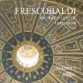 Frescobaldi : L'œuvre pour clavier, vol. 1. Lester.