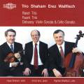 Ravel, Faur, Debussy : Trios pour piano. Shaham, Erez, Wallfisch.