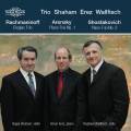 Rachmaninov, Arenski, Chostakovitch : Trios pour piano. Shaham, Erez, Wallfisch.