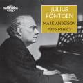 Julius Rntgen : uvres pour piano, vol. 2. Anderson.