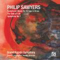 Philip Sawyers : Musique Symphonique pour cordes & cuivres - The Gale of Life - Symphonie n1