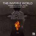 The Invisible World. Musique pour flte et piano. Boustany, Szram.