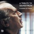 Vladimir Feltsman : Hommage  Silvestrov.