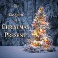 The Spirit of Christmas Present