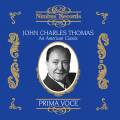 John Charles Thomas - An American Classic