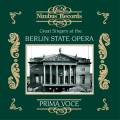 Great Singers at the Berlin State Opera