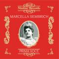 Marcella Sembrich : Airs d'opra - Mlodies