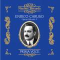 Enrico Caruso : Opera volume 3