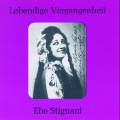 Lebendige Vergangenheit - Ebe Stignani