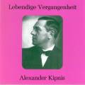 Lebendige Vergangenheit - Alexander Kipnis