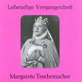 Lebendige Vergangenheit - Margarete Teschemacher