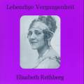 Lebendige Vergangenheit - Elisabeth Rethberg