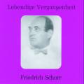 Lebendige Vergangenheit - Friedrich Schorr