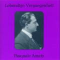 Lebendige Vergangenheit - Pasquale Amato