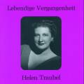 Lebendige Vergangenheit - Helen Traubel