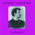 Lebendige Vergangenheit - Leo Slezak (Vol.2)