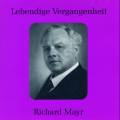 Lebendige Vergangenheit - Richard Mayr