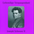 Lebendige Vergangenheit - Joseph Schwarz (Vol.2)