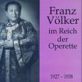 Im Reich der Operette 1927-38. Vlker.