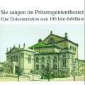 Mozart/Beethoven/Wagner : Prinzregententheater 100 Jahr-Jubilum. Knote, Kappel, Hotter, Braun, Cunitz.