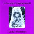 Lebendige Vergangenheit - Gladys Swarthout