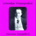 Lebendige Vergangenheit - Giovanni Zenatello (Vol.2)