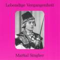 Lebendige Vergangenheit - Martial Singher