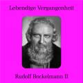 Rudolf Bockelmann II Lebendige Vergangenheit