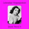 Lebendige Vergangenheit - Jennie Tourel II