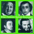 Four Famous Italian Baritones. Stabile, Reali, Tagliabue, Silveri.