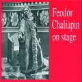 Boito/Gounod/Mussorgsky : On Stage. Chaliapin.
