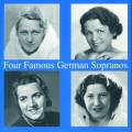 Four Famous German Sopranos. Rethberg, Mller, Lemnitz, Teschemacher.