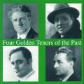 Four Golden Tenors Of The Past. Martinelli, Pertile, Gigli, Lauri Volpi.