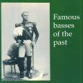 Famous Basses Of The Past. Plancon, Hesch, Didur, Pinza, List, Kipnis, Mayr.