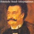 Strauss : Historische Strauss Interpretation. Kleiber, Krauss, Walter, Weingartner, Mengelberg.