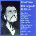 Wagner : Fliegender Hollnder 1944. Krauss, Hann, Ursuleac, Hotter, Willer.