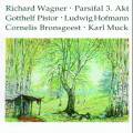 Wagner : Parsifal (3.Akt) 1928. Muck, Bronsgeest, Hofmann, Pistor.