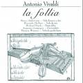 Vivaldi : La Follia. Ambrosini, Delfino, Posch.