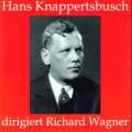Wagner : Hollnder/Tannhuser/Lohengrin. Knappertsbusch, Berliner Pho.