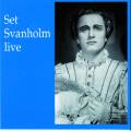 Wagner/Verdi : Set Svanholm Live. Svanholm.