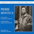 Franck/Debussy : Pierre Monteux conducts. Monteux.