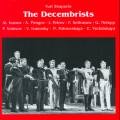 Shaporin : Decembrists (the). Melik-Pashaev, Ivanov, Pirogov, Petrov, Selivanov.