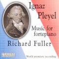Pleyel : Pleyel - Werke fr Fortepiano. Fuller.