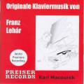 Lehar : Originale Klaviermusik. Macourek.