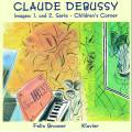 Debussy : Images/Children`s Corner. Bronner.