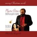 Dvorak/Adam/Mendelssohn/trad. : Moving Christmas Carols. Ortner, Reinprecht.