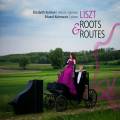 Liszt : Roots & Routes. Kulman, Kutrowatz.